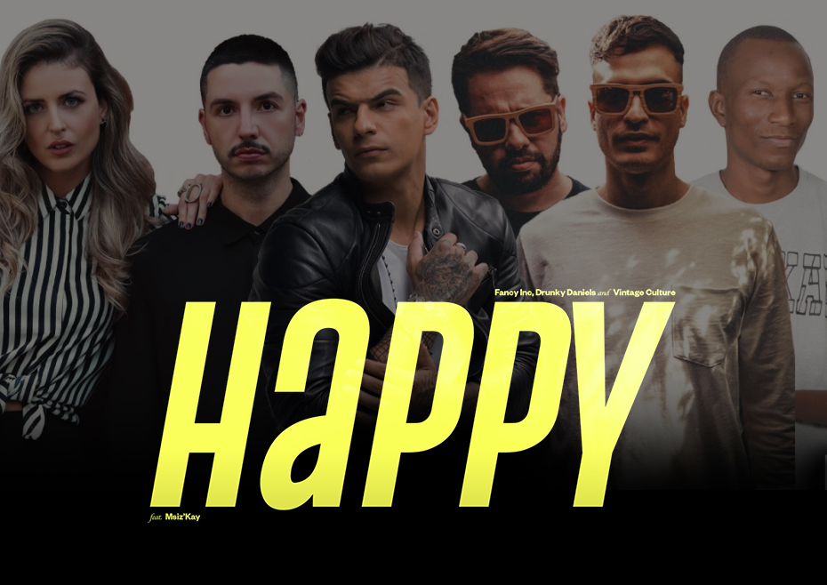 Vintage Culture Fancy Inc Drunky Daniels e MsizKay juntam forças para a track Happy spinnin