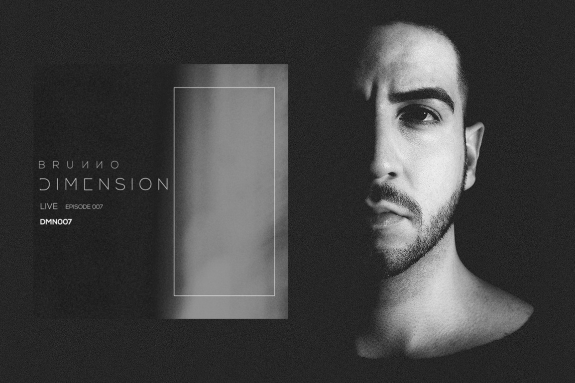 B R U N N O apresenta sonoridades do Techno através do projeto DIMENSION Live