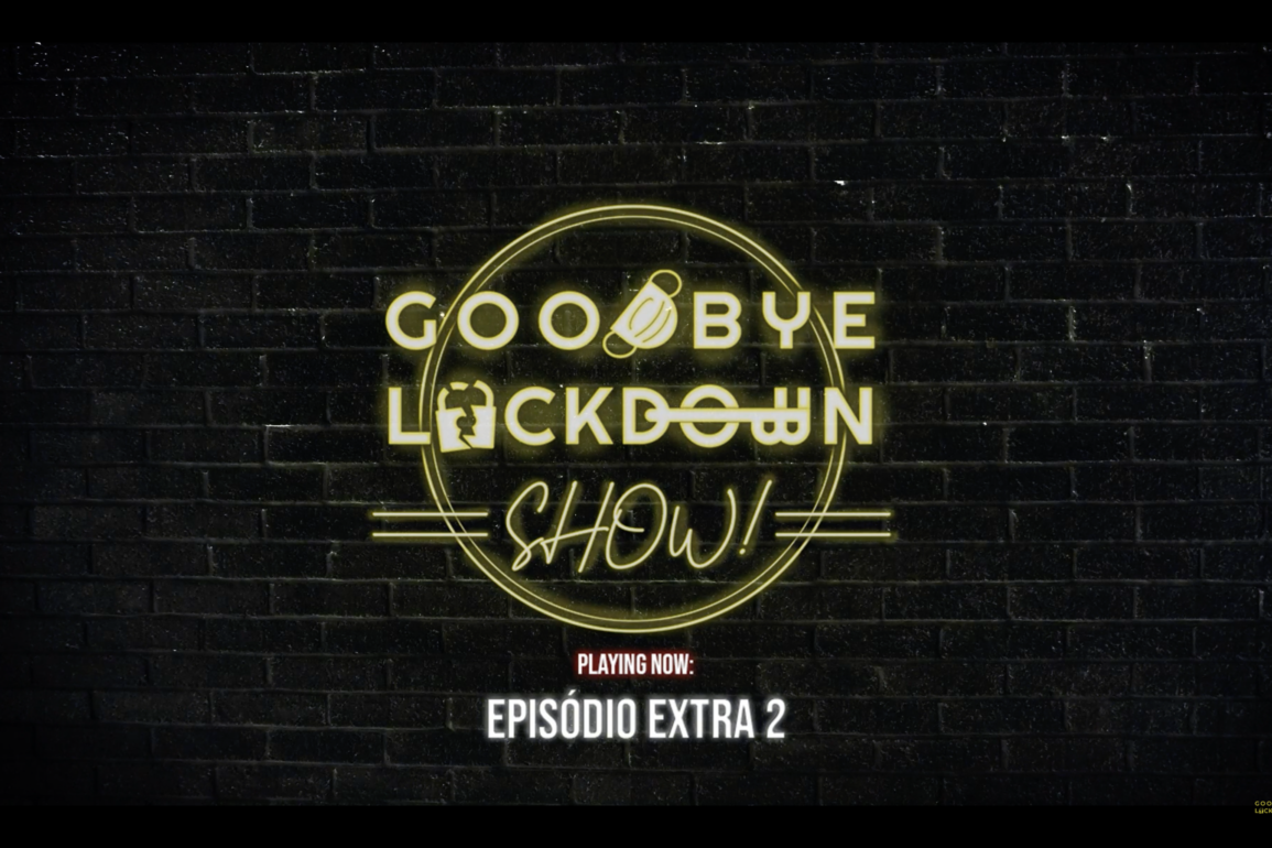 Conheça a “Goodbye Lockdown”, iniciativa que mescla sets e podcast de artistas no Brasil