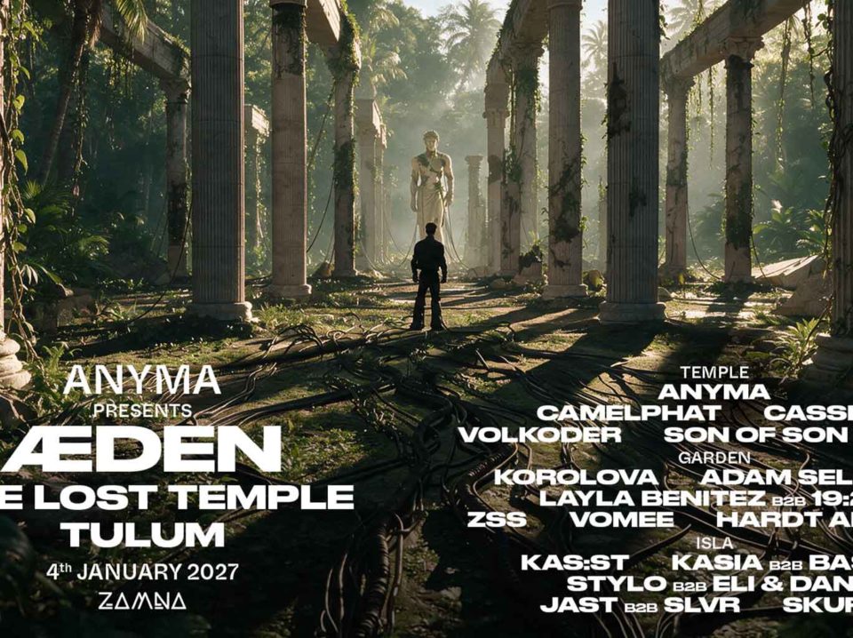 Novo projeto de Anyma, ÆDEN desembarca no Zamna Tulum em janeiro de 2027